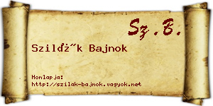 Szilák Bajnok névjegykártya
